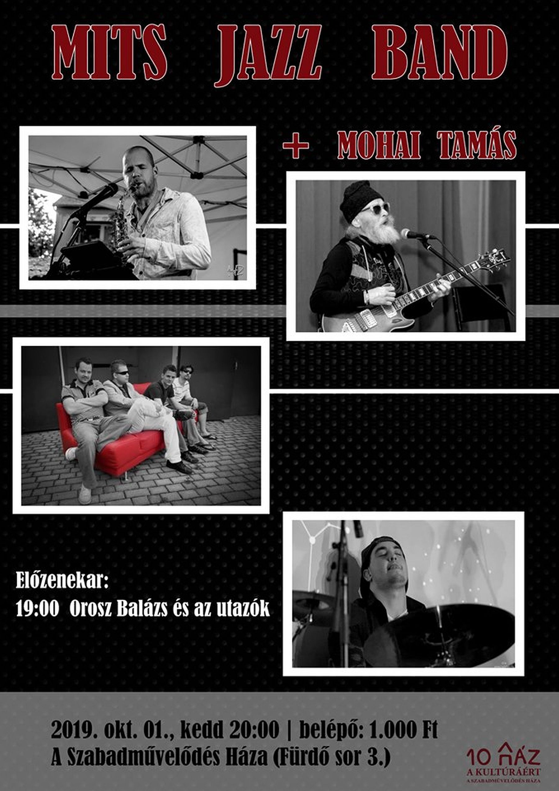 A Mits Jazz Band és Mohai Tamás koncerteznek A Szabadművelődés Házában